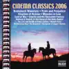 Kym Amps, Marina Mescheriakova, Royal Philharmonic Orchestra & Terrence Charlston - Cinema Classics 2006